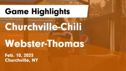 Churchville-Chili  vs Webster-Thomas  Game Highlights - Feb. 10, 2023