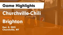 Churchville-Chili  vs Brighton  Game Highlights - Dec. 8, 2023