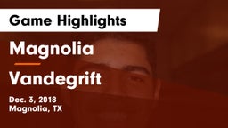 Magnolia  vs Vandegrift  Game Highlights - Dec. 3, 2018