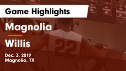 Magnolia  vs Willis Game Highlights - Dec. 3, 2019