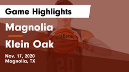 Magnolia  vs Klein Oak  Game Highlights - Nov. 17, 2020