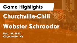 Churchville-Chili  vs Webster Schroeder  Game Highlights - Dec. 16, 2019