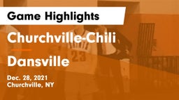 Churchville-Chili  vs Dansville  Game Highlights - Dec. 28, 2021