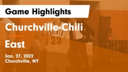 Churchville-Chili  vs East  Game Highlights - Jan. 27, 2022