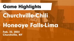 Churchville-Chili  vs Honeoye Falls-Lima  Game Highlights - Feb. 22, 2022