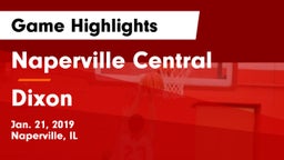 Naperville Central  vs Dixon  Game Highlights - Jan. 21, 2019