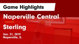 Naperville Central  vs Sterling  Game Highlights - Jan. 21, 2019