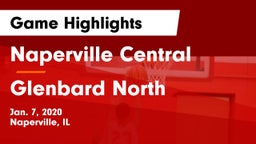 Naperville Central  vs Glenbard North  Game Highlights - Jan. 7, 2020