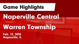 Naperville Central  vs Warren Township  Game Highlights - Feb. 15, 2020