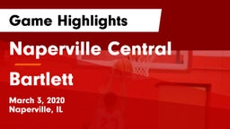 Naperville Central  vs Bartlett Game Highlights - March 3, 2020