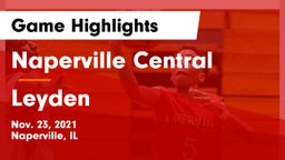 Naperville Central  vs Leyden  Game Highlights - Nov. 23, 2021