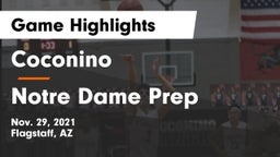 Coconino  vs Notre Dame Prep Game Highlights - Nov. 29, 2021