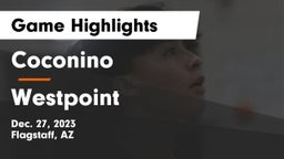 Coconino  vs Westpoint Game Highlights - Dec. 27, 2023