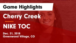 Cherry Creek  vs NIKE TOC Game Highlights - Dec. 21, 2018