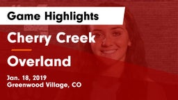 Cherry Creek  vs Overland  Game Highlights - Jan. 18, 2019