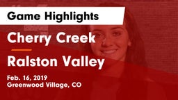 Cherry Creek  vs Ralston Valley  Game Highlights - Feb. 16, 2019