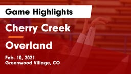 Cherry Creek  vs Overland  Game Highlights - Feb. 10, 2021