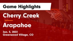 Cherry Creek  vs Arapahoe  Game Highlights - Jan. 5, 2022
