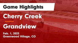 Cherry Creek  vs Grandview  Game Highlights - Feb. 1, 2023