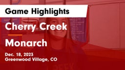 Cherry Creek  vs Monarch  Game Highlights - Dec. 18, 2023