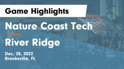Nature Coast Tech  vs River Ridge Game Highlights - Dec. 28, 2022