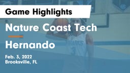 Nature Coast Tech  vs Hernando Game Highlights - Feb. 3, 2022