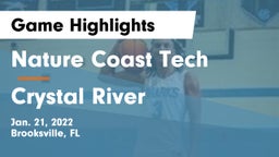 Nature Coast Tech  vs Crystal River Game Highlights - Jan. 21, 2022