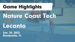 Nature Coast Tech  vs Lecanto  Game Highlights - Jan. 24, 2023
