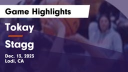 Tokay  vs Stagg  Game Highlights - Dec. 13, 2023