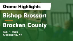 Bishop Brossart  vs Bracken County Game Highlights - Feb. 1, 2023