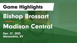 Bishop Brossart  vs Madison Central  Game Highlights - Dec. 27, 2023