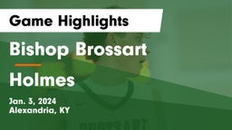 Bishop Brossart  vs Holmes  Game Highlights - Jan. 3, 2024