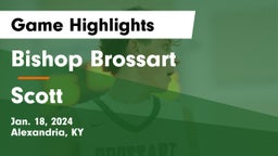 Bishop Brossart  vs Scott  Game Highlights - Jan. 18, 2024