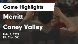 Merritt  vs Caney Valley  Game Highlights - Feb. 1, 2022