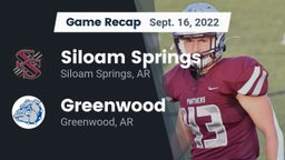 Recap: Siloam Springs  vs. Greenwood  2022