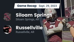 Recap: Siloam Springs  vs. Russellville  2023