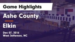 Ashe County  vs Elkin  Game Highlights - Dec 07, 2016