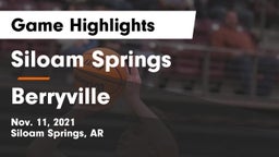 Siloam Springs  vs Berryville  Game Highlights - Nov. 11, 2021