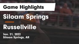 Siloam Springs  vs Russellville  Game Highlights - Jan. 21, 2022