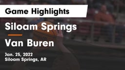 Siloam Springs  vs Van Buren  Game Highlights - Jan. 25, 2022