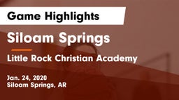 Siloam Springs  vs Little Rock Christian Academy  Game Highlights - Jan. 24, 2020