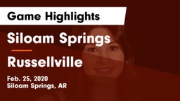 Siloam Springs  vs Russellville  Game Highlights - Feb. 25, 2020