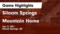 Siloam Springs  vs Mountain Home  Game Highlights - Jan. 8, 2021