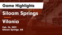 Siloam Springs  vs Vilonia  Game Highlights - Feb. 26, 2022
