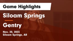 Siloam Springs  vs Gentry  Game Highlights - Nov. 20, 2023