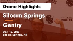 Siloam Springs  vs Gentry  Game Highlights - Dec. 12, 2023