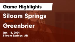 Siloam Springs  vs Greenbrier  Game Highlights - Jan. 11, 2024