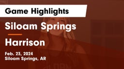 Siloam Springs  vs Harrison  Game Highlights - Feb. 23, 2024