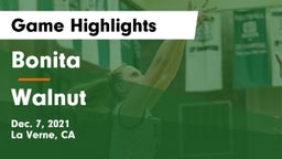Bonita  vs Walnut  Game Highlights - Dec. 7, 2021