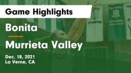 Bonita  vs Murrieta Valley  Game Highlights - Dec. 18, 2021